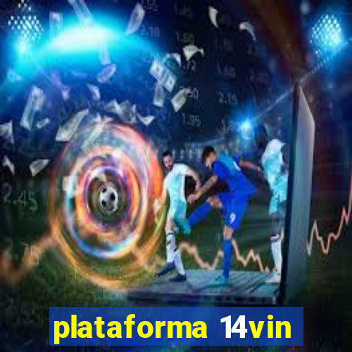 plataforma 14vin